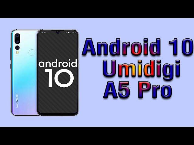 Install Android 10 on Umidigi A5 Pro (LineageOS 17) - How to Guide!