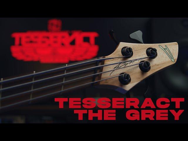 TESSERACT - The Grey | Playthrough by Amos Williams | Dingwall AB