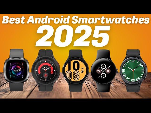 Best Android Smartwatches 2024   Which One Should you Buy