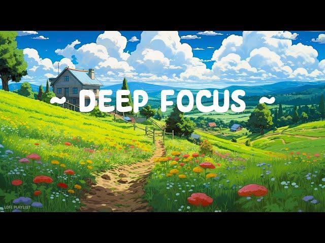 Deep Focus  Lofi Keep You Safe  Lofi Hip Hop - Lofi Chill Mix [ Calm - Study - Relax ]