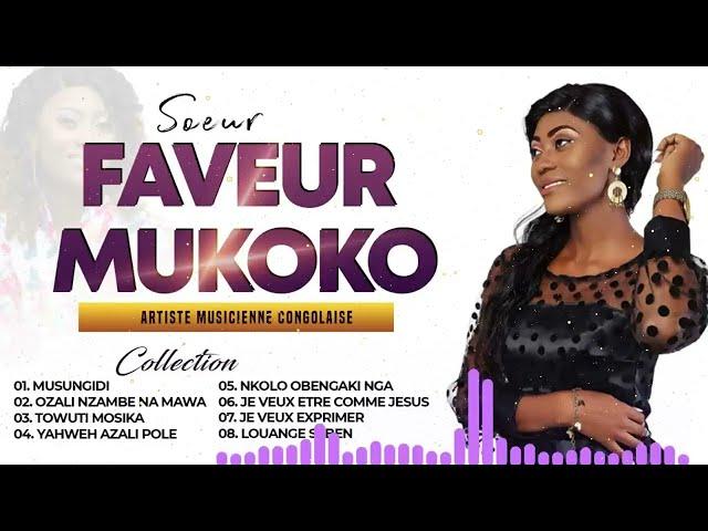 FAVEUR MUKOKO ▪︎ COLLECTION ADORATION ▪︎ Musique Adoration