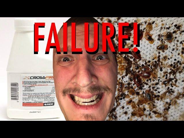 Bed Bugs - When The Best Fails - What To Do When Crossfire Doesn’t Kill Bed Bugs