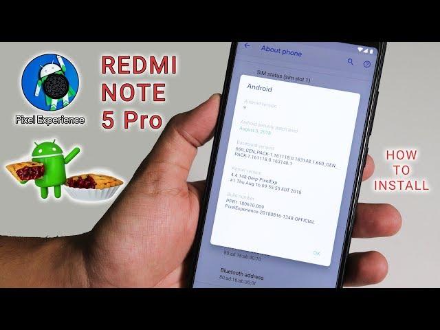 Pixel Experience Pie 9.0 ROM On Redmi Note 5 Pro || How To Install | Guide