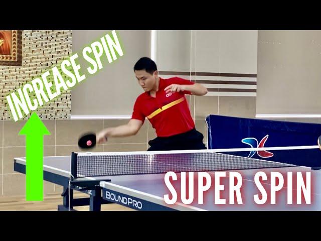 Forehand Super Loop To Increase High Spin Against BackSpin | Giật siêu xoáy bóng bàn