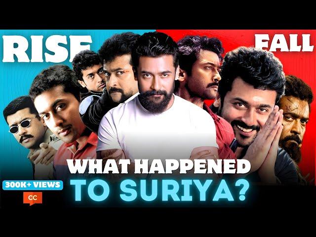 The Rise and Fall of Suriya!