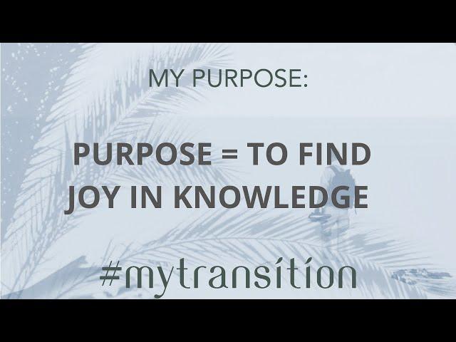 #MyPurpose :Why #joyful knowledge is more powerful when finding #purpose