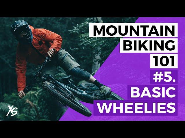 XS Mountain Biking 101: Basic Wheelies