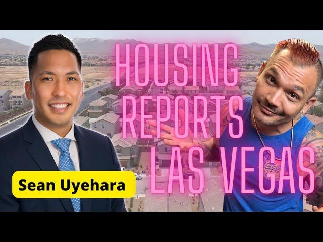 Las Vegas Housing Market Conditions with Sean Uyehara - Loan Depot