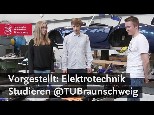 Vorgestellt: Elektrotechnik studieren an der TU Braunschweig