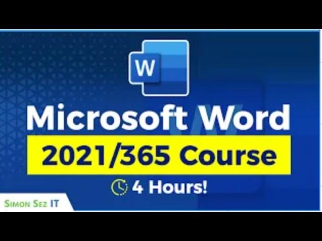 Microsoft Word for Beginners: 4-Hour Training Course in Word 2021/365