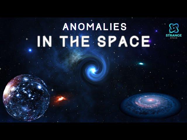 Anomalies in the Universe II The Strangest Objects in the Space II 4k Space Documentary 2024