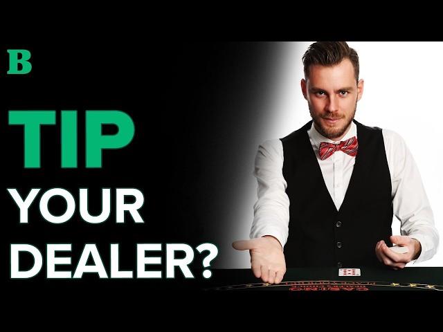 Should You Tip Your Blackjack Dealer?