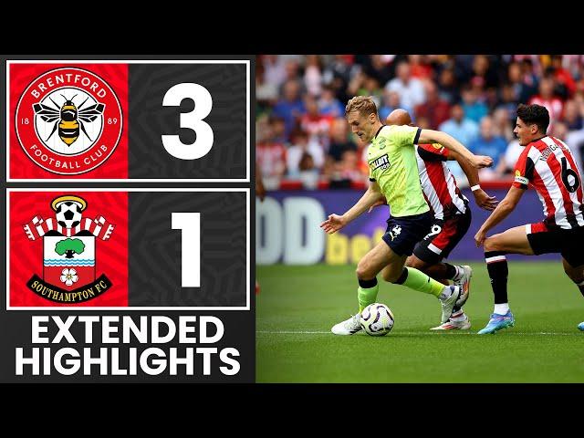 EXTENDED HIGHLIGHTS: Brentford 3-1 Southampton | Premier League