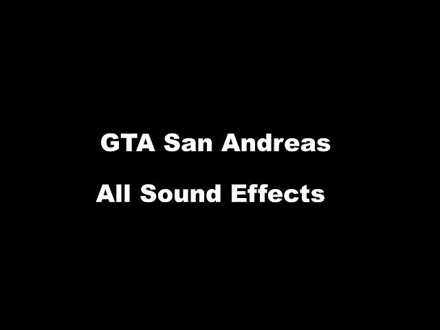 GTA San Andreas All Sound Effects (Main Menu)