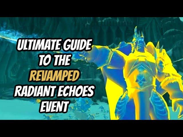 A COMPLETE GUIDE TO THE UPDATED RADIANT ECHOES PRE-PATCH EVENT FOR THE WAR WITHIN: WORLD OF WARCRAFT