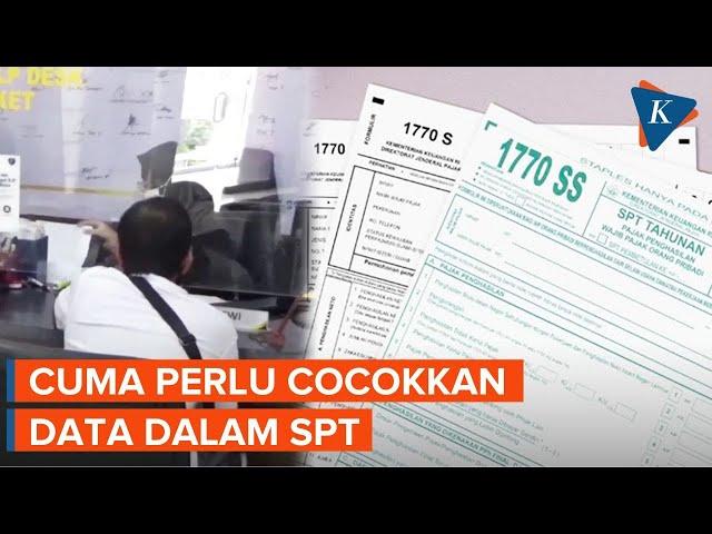 Mulai Tahun Depan, Wajib Pajak Tak Lagi Ribet Isi SPT