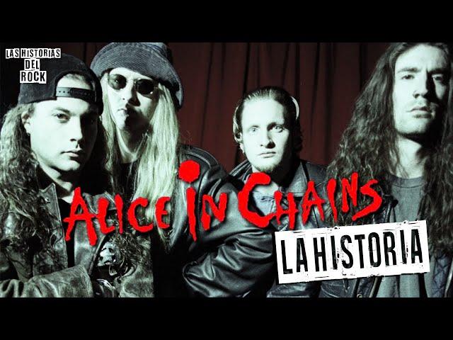 La Historia de Alice in Chains | Las Historias Del Rock