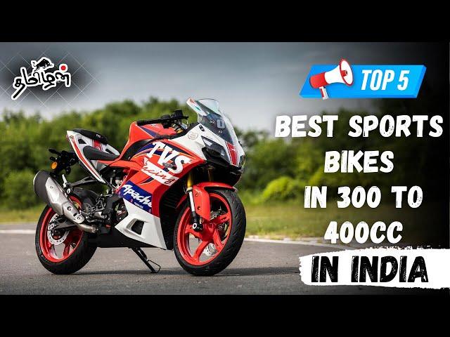 India'வின் சிறந்த  300 to 400cc sports bike's