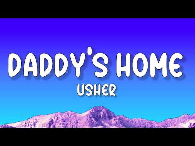 Usher - Hey Daddy (Daddy's Home) (Lyrics)