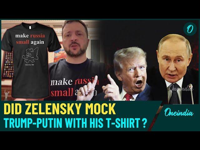 Zelensky’s ‘Make Russia Small Again’ T-Shirt Takes Internet by Storm, Trump & Putin Targeted