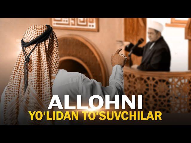 Allohni yo‘lidan to‘sish ma'nolari va jazosi haqida | Ustoz Abdulloh Zufar