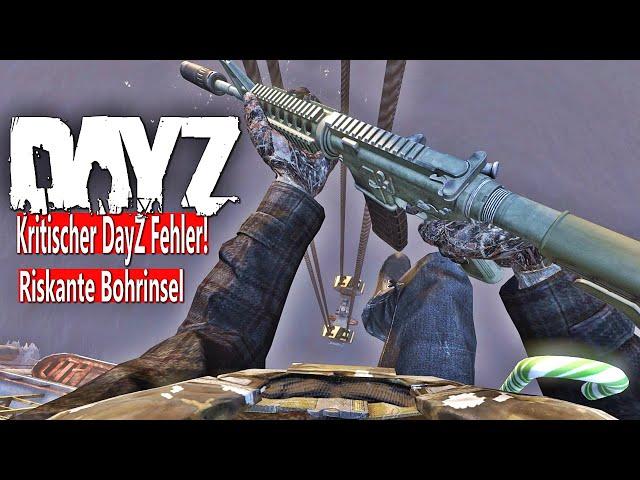 BOHRINSEL mit FATALEM ENDE in DAYZ - GEGNER PUSHEN unsere STELLUNG - WAFFENGEFECHT - DAYZ