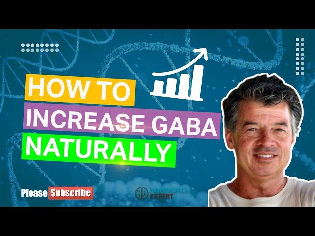 How to increase GABA naturally