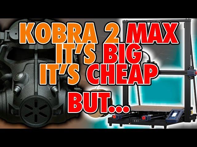 Anycubic Kobra 2 Max Review