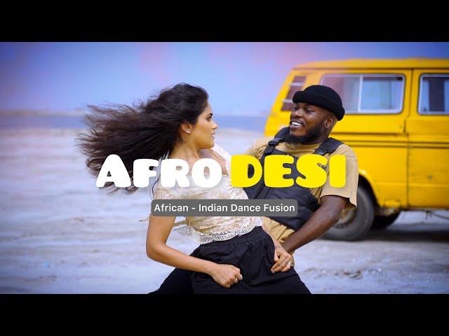 AFRO DESI  x  (Nach Meri Rani & Blow My Mind Dance Mashup)