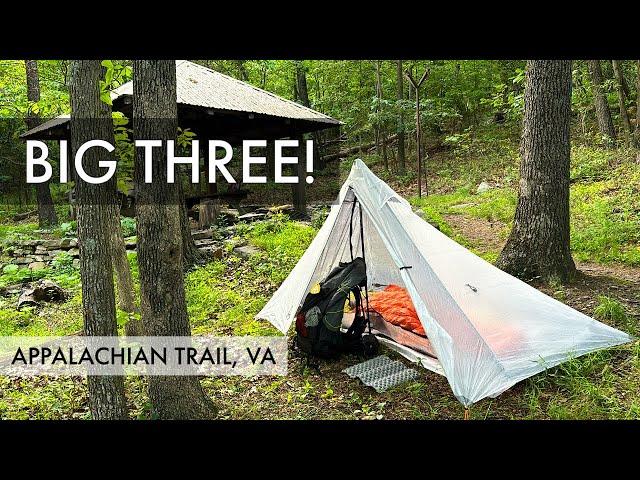 Big Three - Backpack, Shelter, Sleep System - Appalachian Trail Thru Hike 2025 / 2024