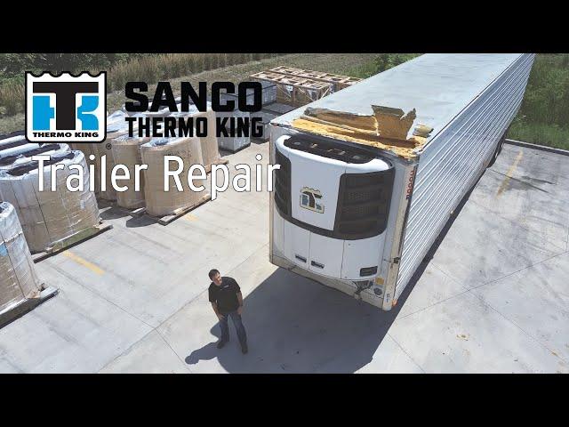 Trailer Repair - Sanco Thermo King