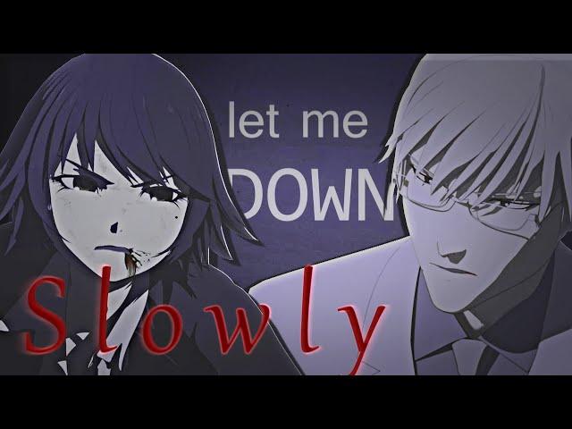 Tosaki x Izumi | Let Me Down Slowly