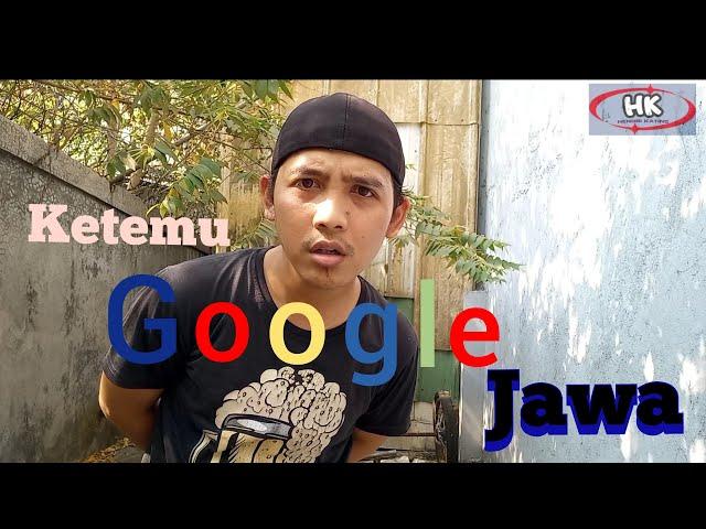 GUJIH | NGAPAK | KETEMU MBAH GOOGLE  @hendrikating