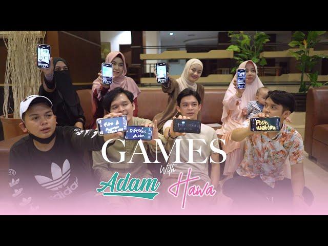 GAMES: TEBAK PERTANYAAN ADAM HAWA (FULL TEAM)