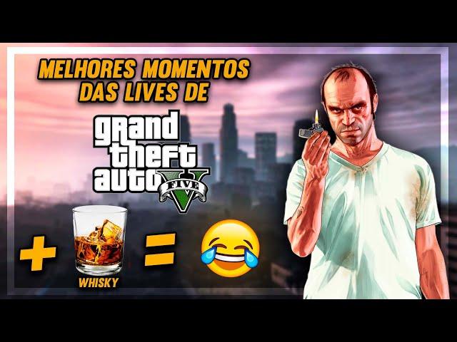 GTA V + Whisky = BOAS RISADAS  Cortes das Lives do Barreto