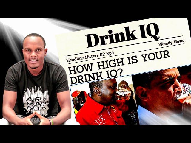 Drink IQ - Headline Hitters 2 Ep 4 - #DrinkIQ #ResponsibleDrinking #PaidPartnershipWithDiageo