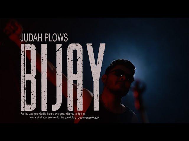 JUDAH PLOWS - BIJAY | विजय ( Official Music Video)