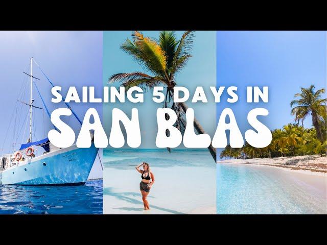 Sailing the San Blas Islands for 5 days from Colombia to Panama ️