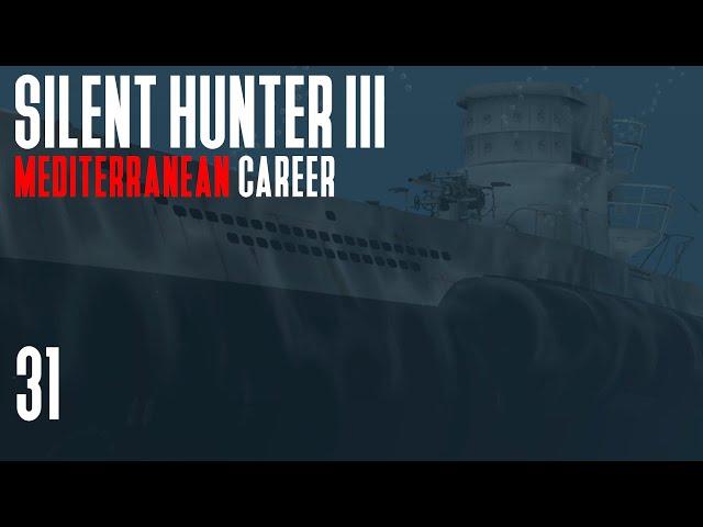 Silent Hunter 3 - Mediterranean Career || Episode 31 - Deeper!