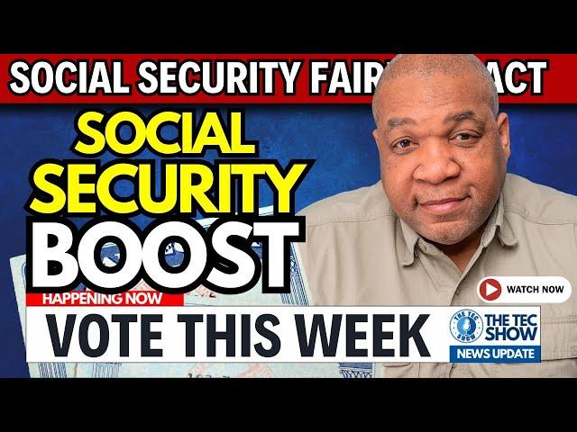 GOOD NEWS!! Social Security Fairness Act Could Pass [WEP and GPO Eliminated?]