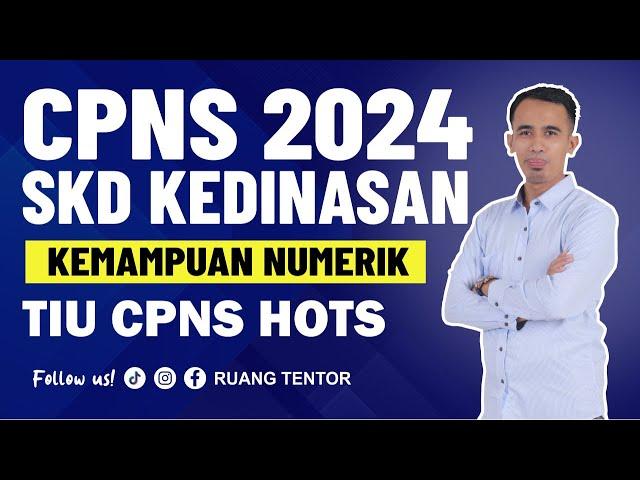 [part 3] BAHAS SOAL TERBARU PERBANDINGAN KUANTITATIF TIU CPNS 2024