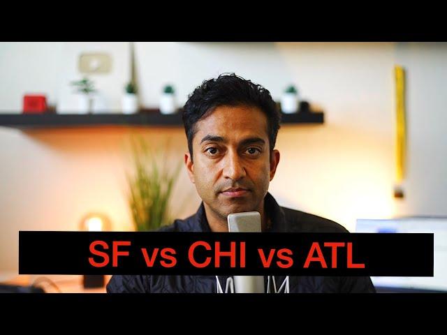 SF vs Chicago vs Atlanta - Natural beauty vs. bad governance