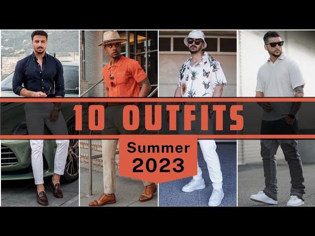 10 Latest Summer Outfit Ideas For Men 2023 | Men's Fashion