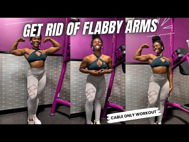 GET RID OF ARM JIGGLE  | CABLE ONLY TRICEPS & BICEPS WORKOUT!