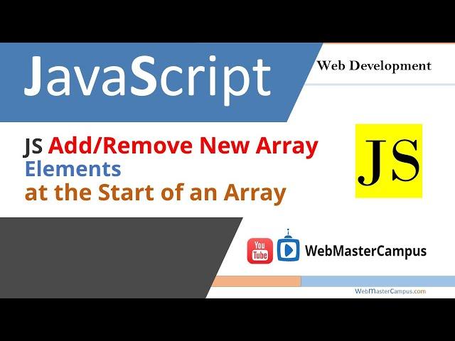 JavaScript Add New Array Elements Start of an Array