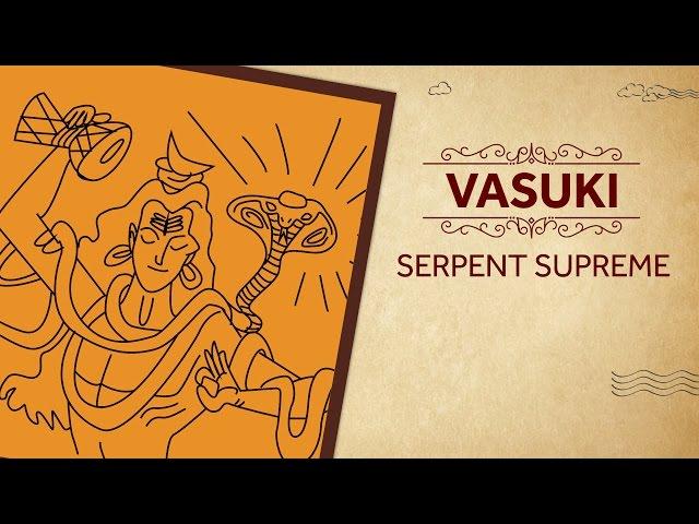 Vasuki - The Serpent Supreme