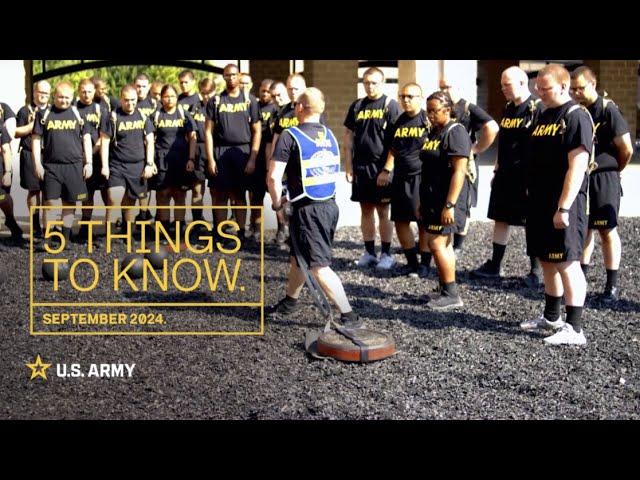 5 Things to Know | September 2024 | U.S. Army