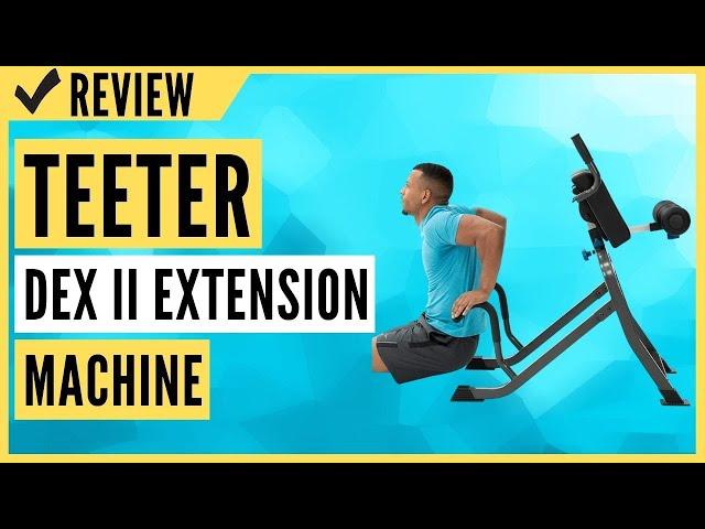 Teeter Dex II Decompression and Extension Machine Review