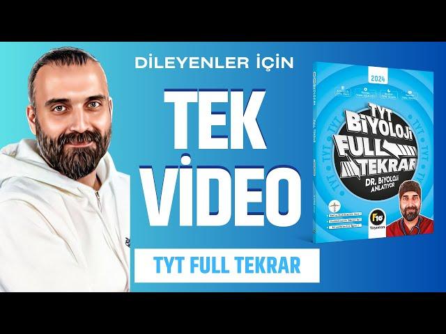 TYT Full Tekrar Tek Video DR.BİYOLOJİ #2024TAYFA