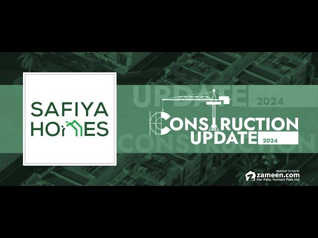 Safiya Homes - Construction Update September 2024